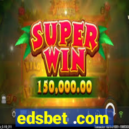 edsbet .com